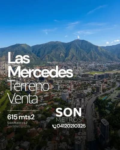 Terrenos Venta Las Mercedes 615 Mts2. Sonmetros2