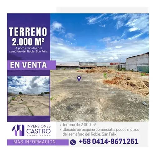 Terreno De 2.000m2 En Esquina Comercial, A Pocos Metros Del Semáforo Del Roble San Felix, Listo Para Impulsar Tu Negocio Hacia El Éxito.
