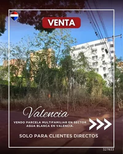 Vendo Parcela Multifamiliar En Sector Agua Blanca En Valencia 327833 Solo Clientes Directos