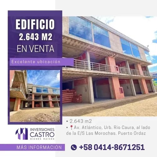 En Venta Edificación De 2.643,72m2, Ideal Para Centro Comercial, Clínica, Hospital, Etc. Ubicado En Las Adyacencias De La Av. Atlántico, Urb. Rio Caura, Al Lado De La E/s Las Morochas. Puerto Ordaz