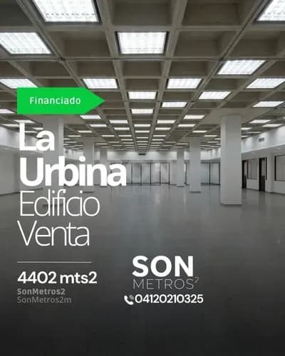 Edificio Venta Financiada La Urbina 4402 Mts2. Sonmetros2
