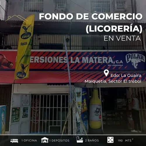 En Venta Fondo De Comercio De Licorería Y Local En Alquiler En La Guaira